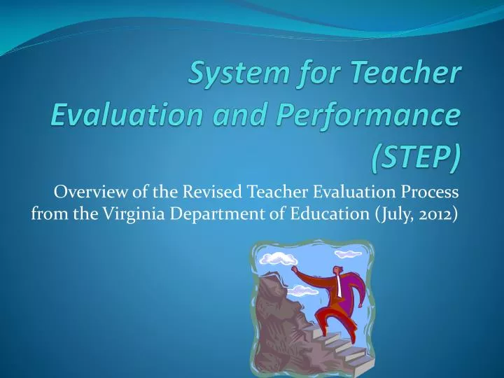 system for teacher evaluation and performance step