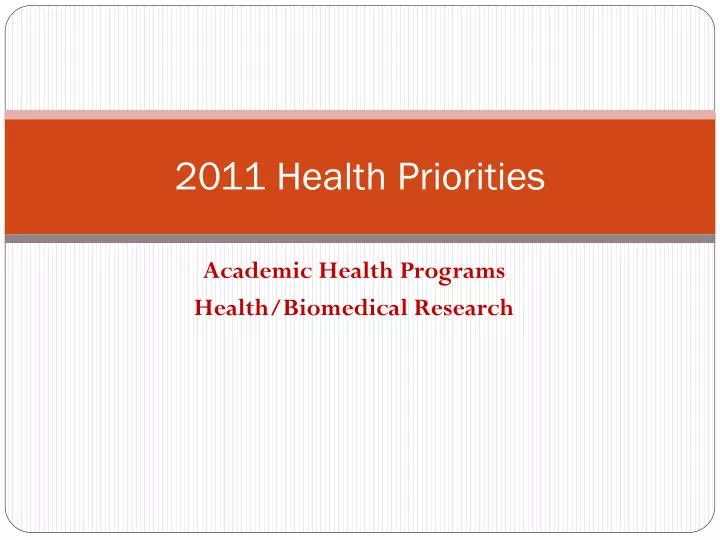 2011 health priorities