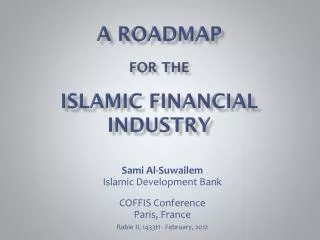 A roadmap for the Islamic financial industry