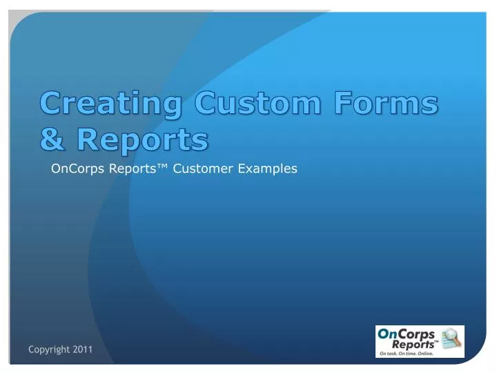 creating custom forms reports