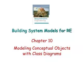 Building System Models for RE