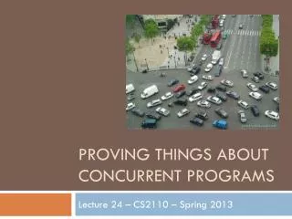 Proving things about concurrent programs