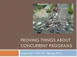 Proving things about concurrent programs - slide 1
