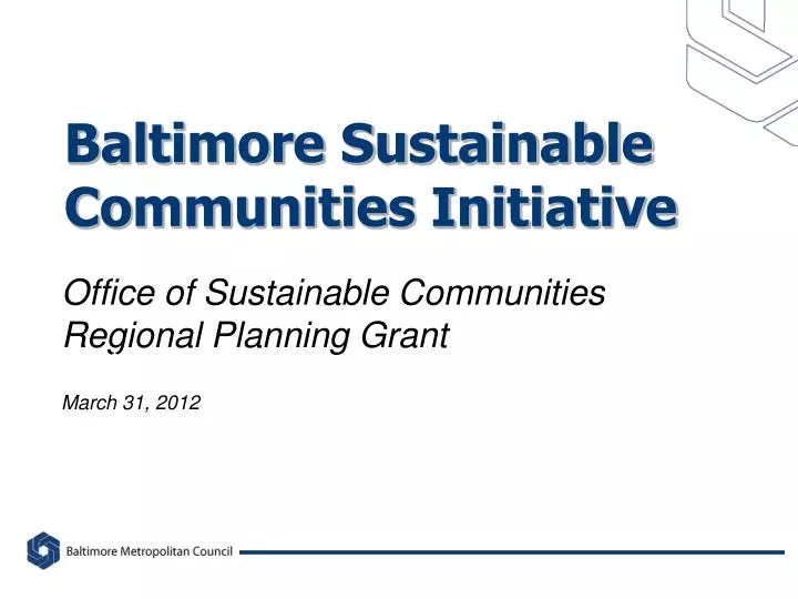 baltimore sustainable communities initiative