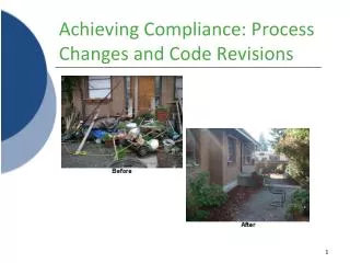 Achieving Compliance: Process Changes and Code Revisions