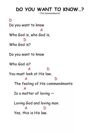 DO YOU WANT TO KNOW…? (Ten Commandments)