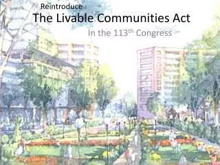 the livable communities act