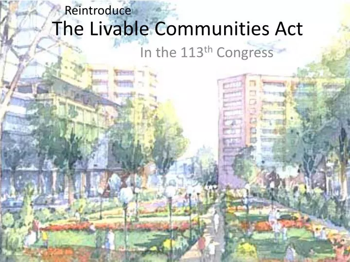 the livable communities act
