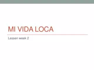 mi vida loca