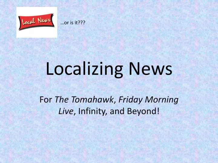 localizing news