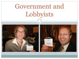 Government and Lobbyists
