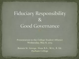 Fiduciary Responsibility &amp; Good Governance