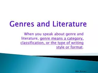 Genres and Literature