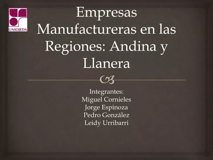 empresas manufactureras en las regiones andina y llanera