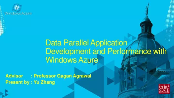 data parallel application development and performance with windows azure