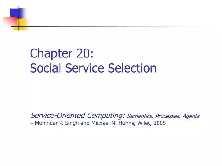 chapter 20 social service selection