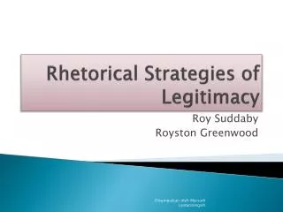 Rhetorical Strategies of Legitimacy