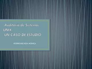 auditor a de sistemas unix un caso de estudio