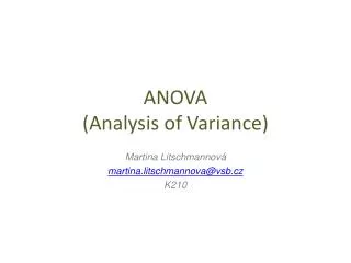 ANOVA ( Analysis of Variance)