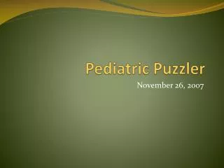 pediatric puzzler