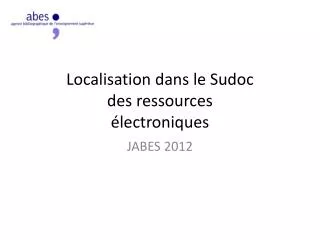localisation dans le sudoc des ressources lectroniques