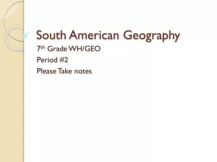 south american geograph y