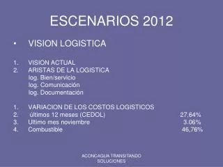 escenarios 2012