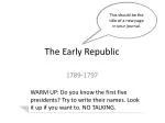 The Early Republic - slide 1