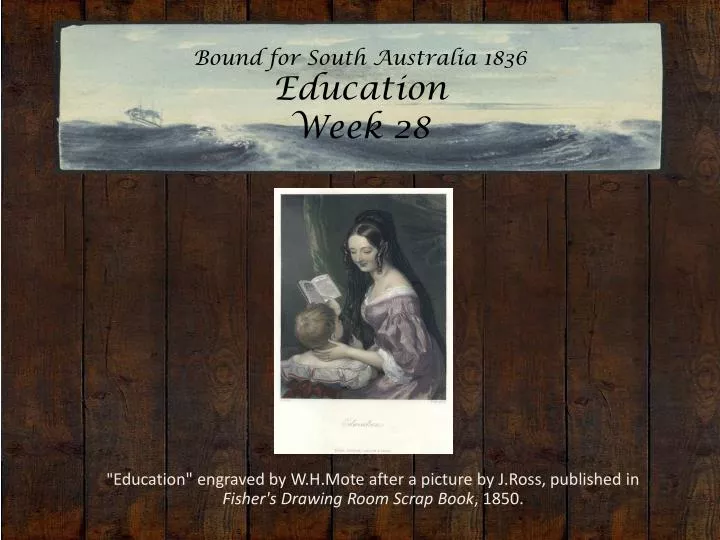 bound for south australia 1836 education week 28