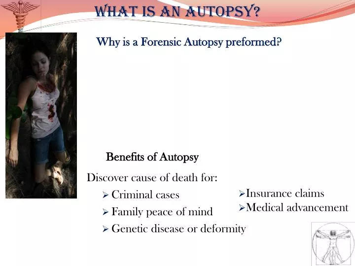 why is a forensic autopsy preformed