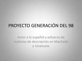 proyecto generaci n del 98
