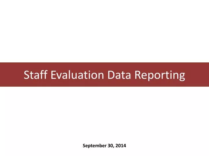 staff evaluation data reporting