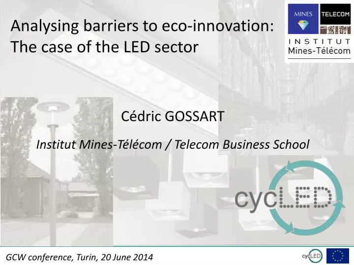 analysing barriers to eco innovation the case of the led sector
