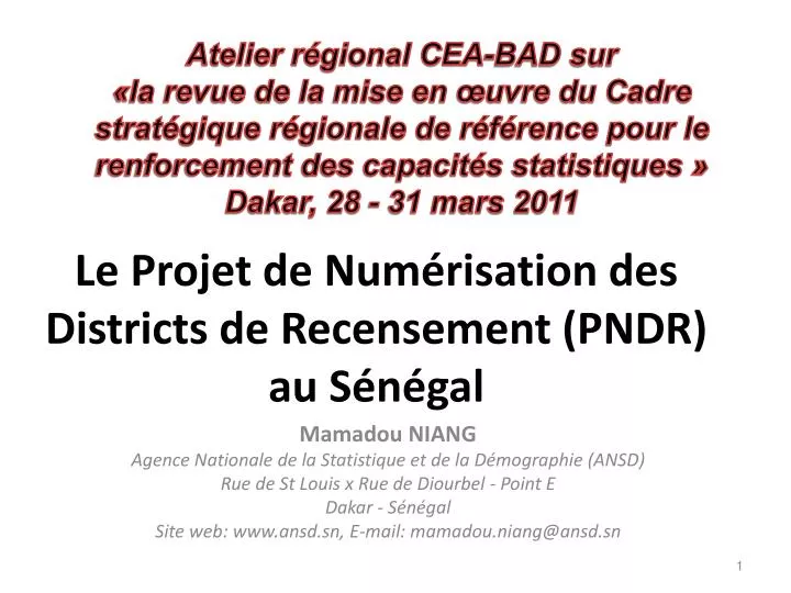 le projet de num risation des districts de recensement pndr au s n gal