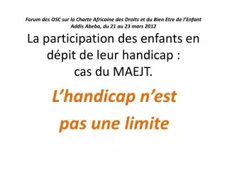 l handicap n est pas une limite