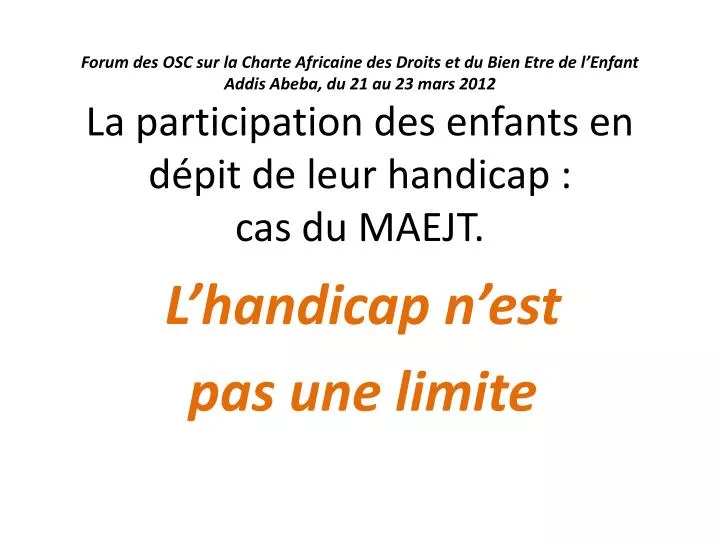 l handicap n est pas une limite