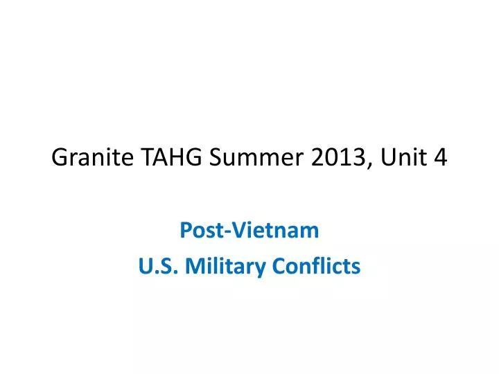 granite tahg summer 2013 unit 4