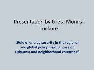 Presentation by Greta Monika Tuckute