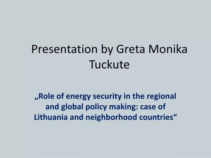 presentation by greta monika tuckute