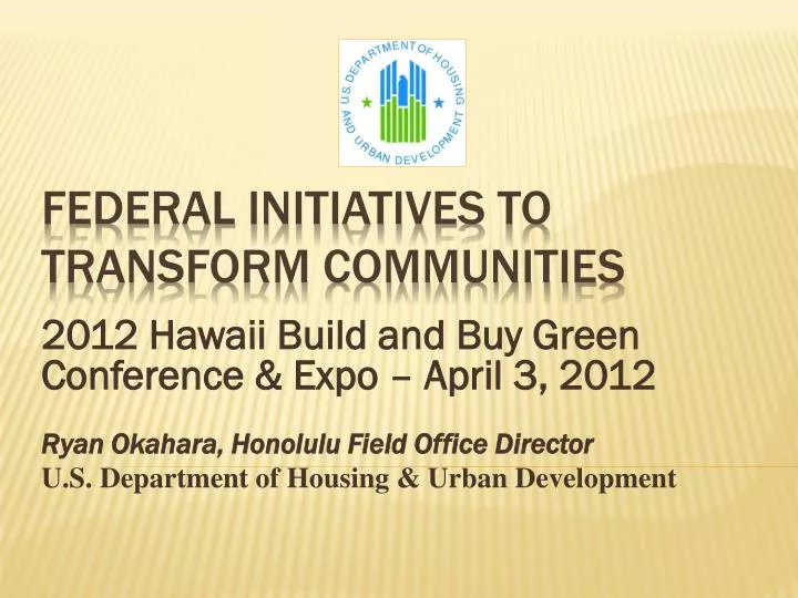 federal initiatives to transform communities