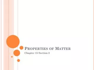 Properties of Matter