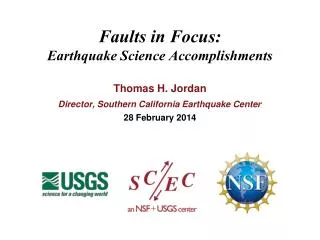 Faults in Focus: Earthquake Science Accomplishments