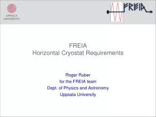 FREIA Horizontal Cryostat Requirements