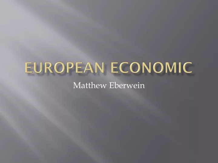 european economic