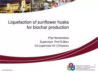 Liquefaction of sunflower husks for biochar production