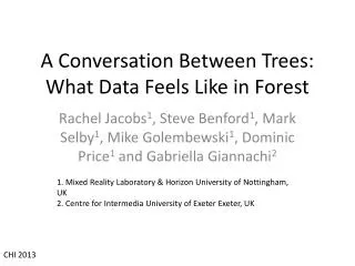 A Conversation Between Trees: What Data Feels Like in Forest