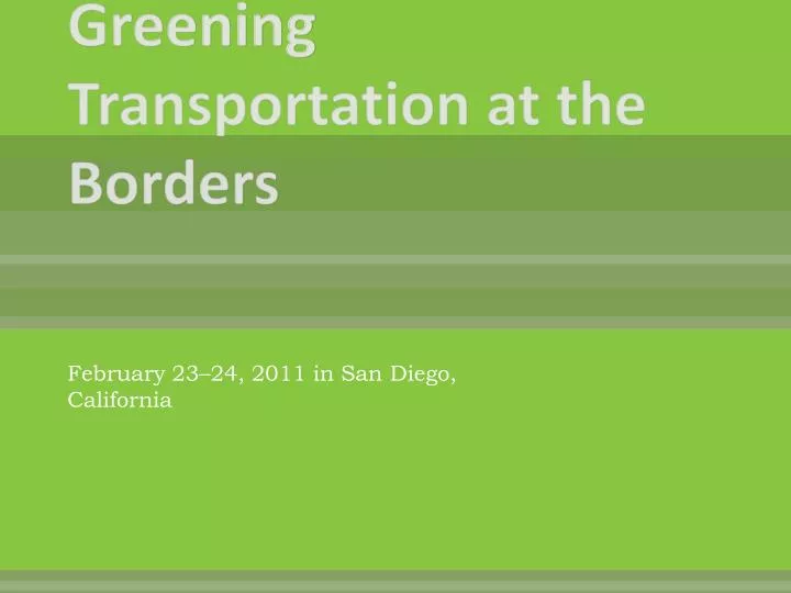 greening transportation at the borders