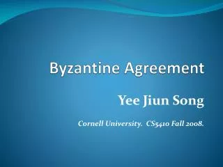 Byzantine Agreement