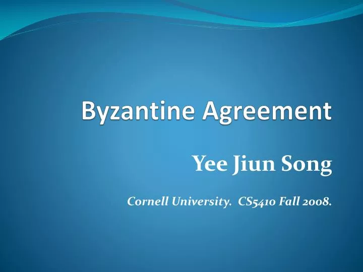 byzantine agreement