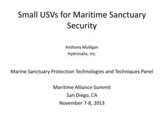 Small USVs for Maritime Sanctuary Security